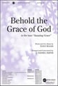 Behold the Grace of God SATB choral sheet music cover